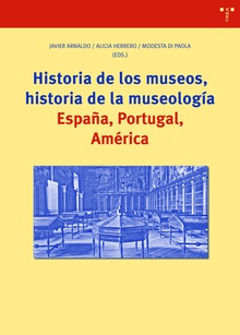 Historia de los museos, historia de la museología