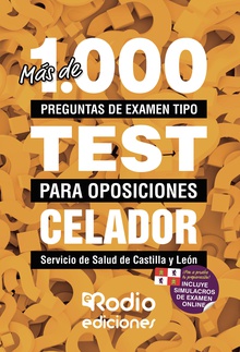 Más de 1.000 preguntas de examen tipo test para oposiciones Celador. Servicio de Salud de Castilla y León