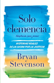 Solo clemencia / Just Mercy