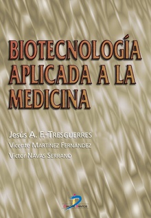 Biotecnología aplicada a la medicina