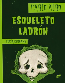 Esqueleto ladrón