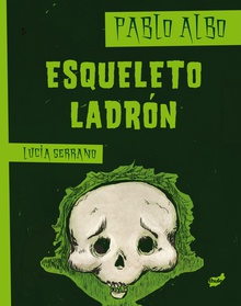 Esqueleto ladrón