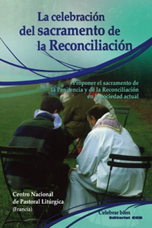 La celebración del sacramento de la Reconciliación