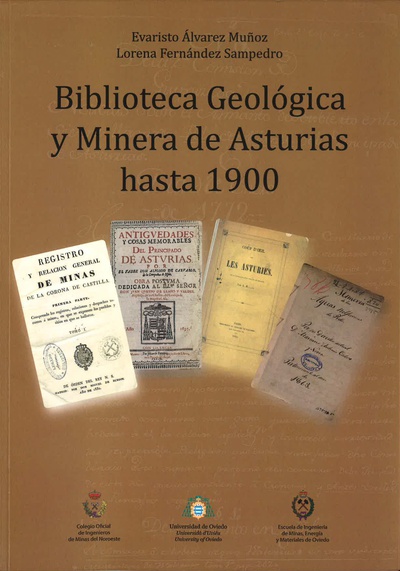 Biblioteca Geológica y Minera de Asturias hasta 1900