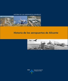 Historia de los aeropuertos de Alicante
