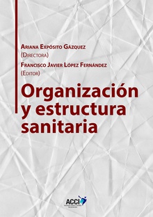 Organización y estructura sanitaria
