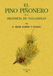 El pino piñonero en la provincia de Valladolid