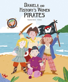Daniela and History’s Women Pirates