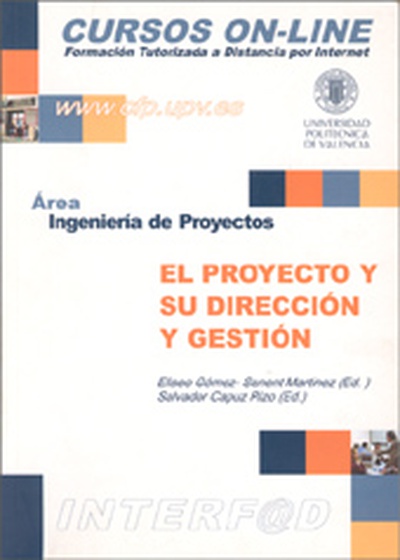 EL PROYECTO Y SU DIRECCIÓN Y GESTIÓN