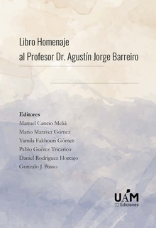 Libro Homenaje al Profesor Dr. Agustín Jorge Barreiro
