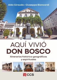 Aquí vivió Don Bosco