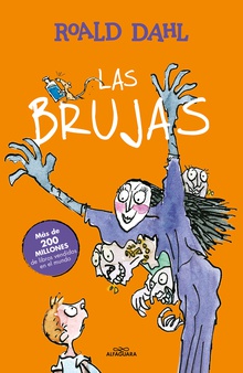 Las Brujas (Colección Alfaguara Clásicos)