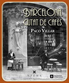 Barcelona, ciutat de cafès