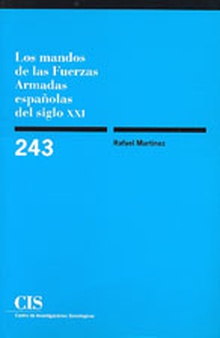 Los mandos de las fuerzas armadas españolas del siglo XXI