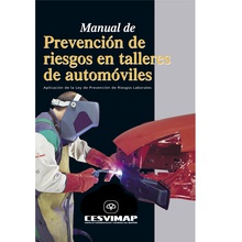 Manual de prevencion de riesgos en talleres de automoviles