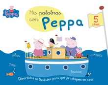 Peppa Pig. Primeros aprendizajes - Mis palabras con Peppa Pig (5 años)