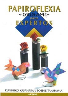 Papiroflexia "origami" para expertos