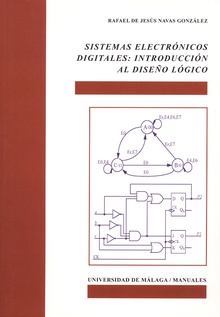 Sistemas Electrónicos Digitales: introducción al diseño lógico