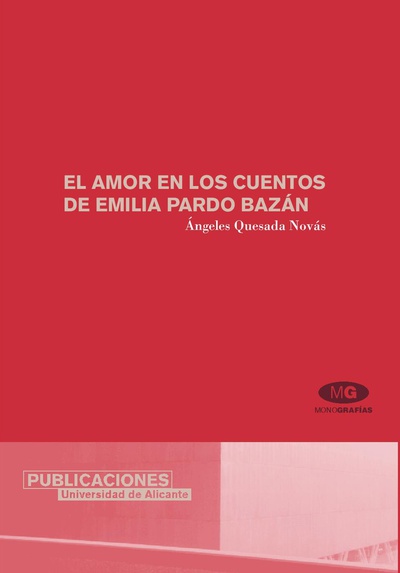 El amor en los cuentos de Emilia Pardo Bazán