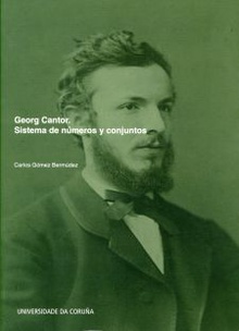Georg Cantor. Sistema de números y conjuntos