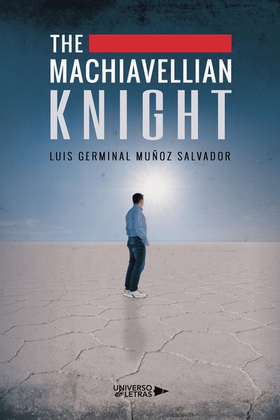 The Machiavellian Knight