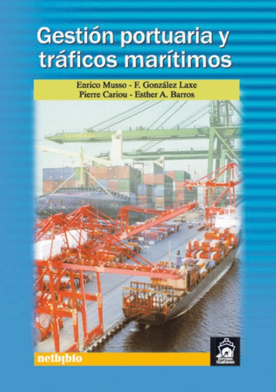 Gestión Portuaria y Tráficos Marítimos.