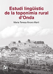 Estudi lingüístic de la toponímia rural d'Onda