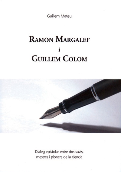 Ramon Margalef i Guillem Colom