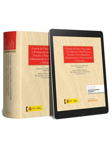 Cesión de datos personales y evidencias entre procesos penales y procedimientos administrativos sancionadores o tributarios (Papel + e-book)