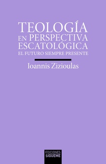 Teología en perspectiva escatológica