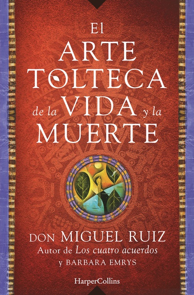 El arte tolteca de la vida y la muerte