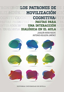 Los patrones de movilización cognitiva: Pautas para una interacción dialógica en el aula