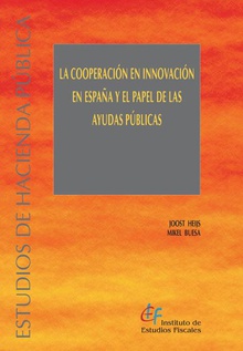 La cooperación en innovación en España y el papel de las ayudas públicas