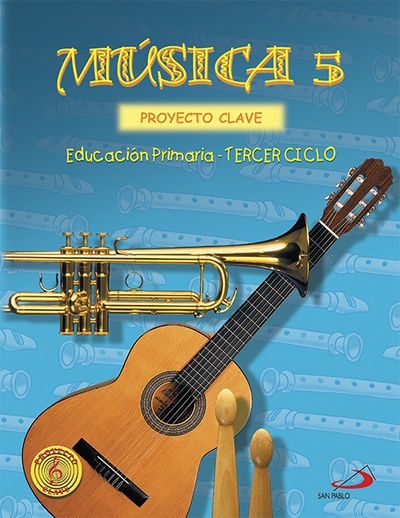 Música 5 - Proyecto Clave - Libro del alumno