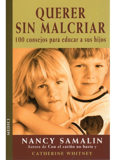 QUERER SIN MALCRIAR