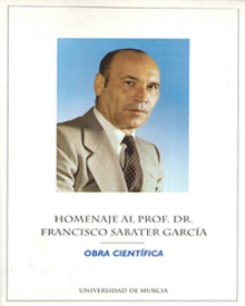 Homenaje Al Profesor Doctor Fancisco Sabater García