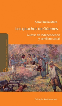 Los gauchos de Güemes