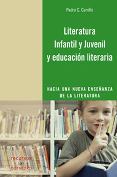 Literatura Infantil y Juvenil y educación literaria