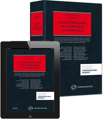 La Comisión Nacional de los Mercados y la Competencia (Papel + e-book)