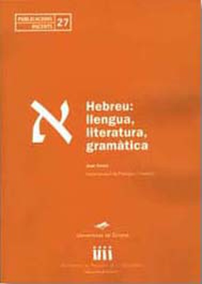 Hebreu: llengua, literatura, gramàtica