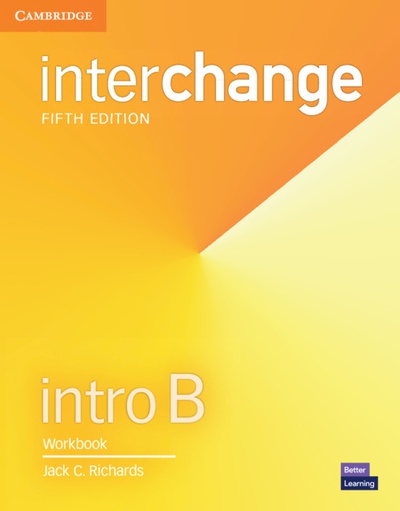 Interchange Fifth edition. Workbook. Intro B