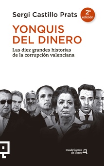 Yonquis del dinero