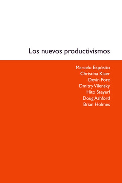 Los nuevos productivismos