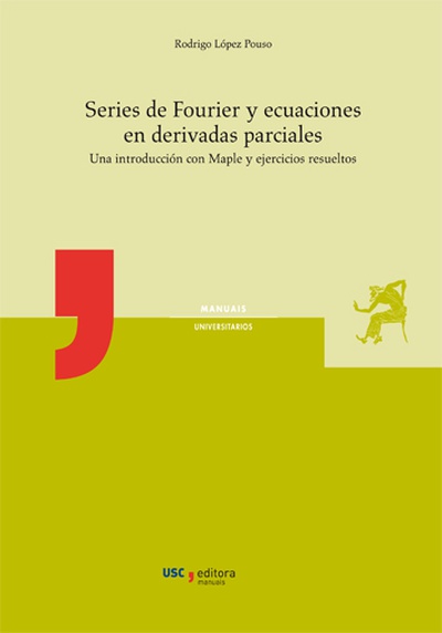 Series de Fourier y ecuaciones en derivadas parciales