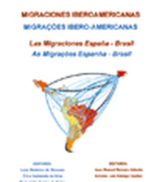 Migraciones Iberoamericanas. Migraçoes Ibero-Americanas