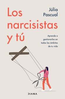 Los narcisistas y tú (Edición mexicana)