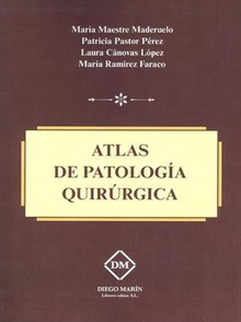 ATLAS DE PATOLOGÍA QUIRÚRGICA