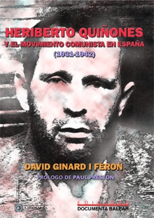 Heriberto Quiñones y el movimiento comunista en España (1931-1942)