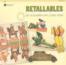 Retallables de la Guerra Civil (1936-1939). Col·lecció Francesc d'Assís López Sala