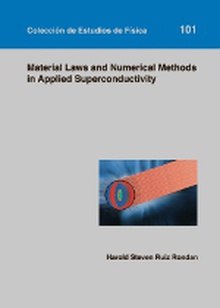 Material Laws and numerical Methods in applied superconductivity